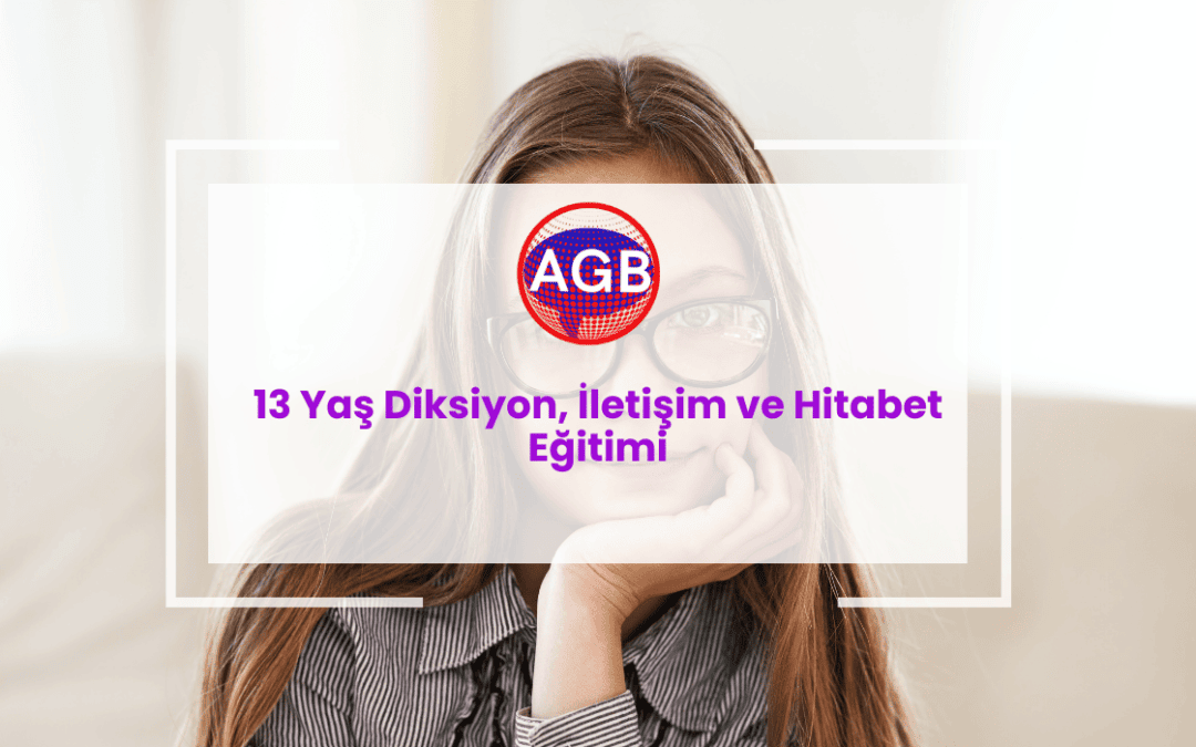 13 Yaş Diksiyon, İletişim ve Hitabet Eğitimi