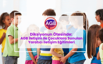 Diksiyonun Ötesinde: AGB İletişim ile Çocuklara Sunulan Yaratıcı İletişim Eğitimleri