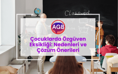 Çocuklarda Özgüven Eksikliği: Nedenleri ve Çözüm Önerileri