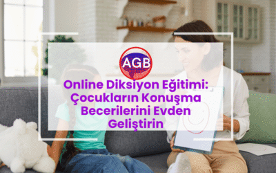 Online Diksiyon Eğitimi: Çocukların Konuşma Becerilerini Evden Geliştirin