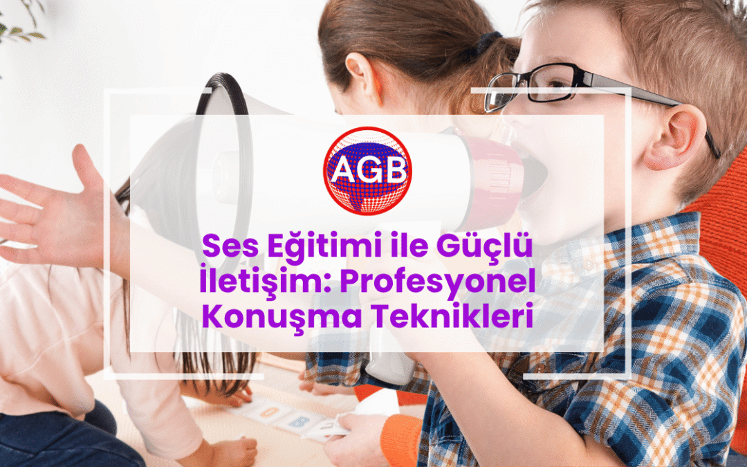 Ses Eğitimi ile Güçlü İletişim: Profesyonel Konuşma Teknikleri
